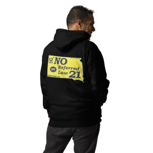 “No on Referred Law 21” Unisex Hoodie