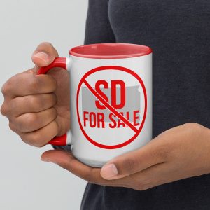 “SD Not For Sale” 15 oz. Mug with Color Inside